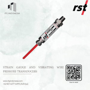 Strain Gauge and Vibrating Wire Pressure Transducers untuk monitoring tekanan fluida