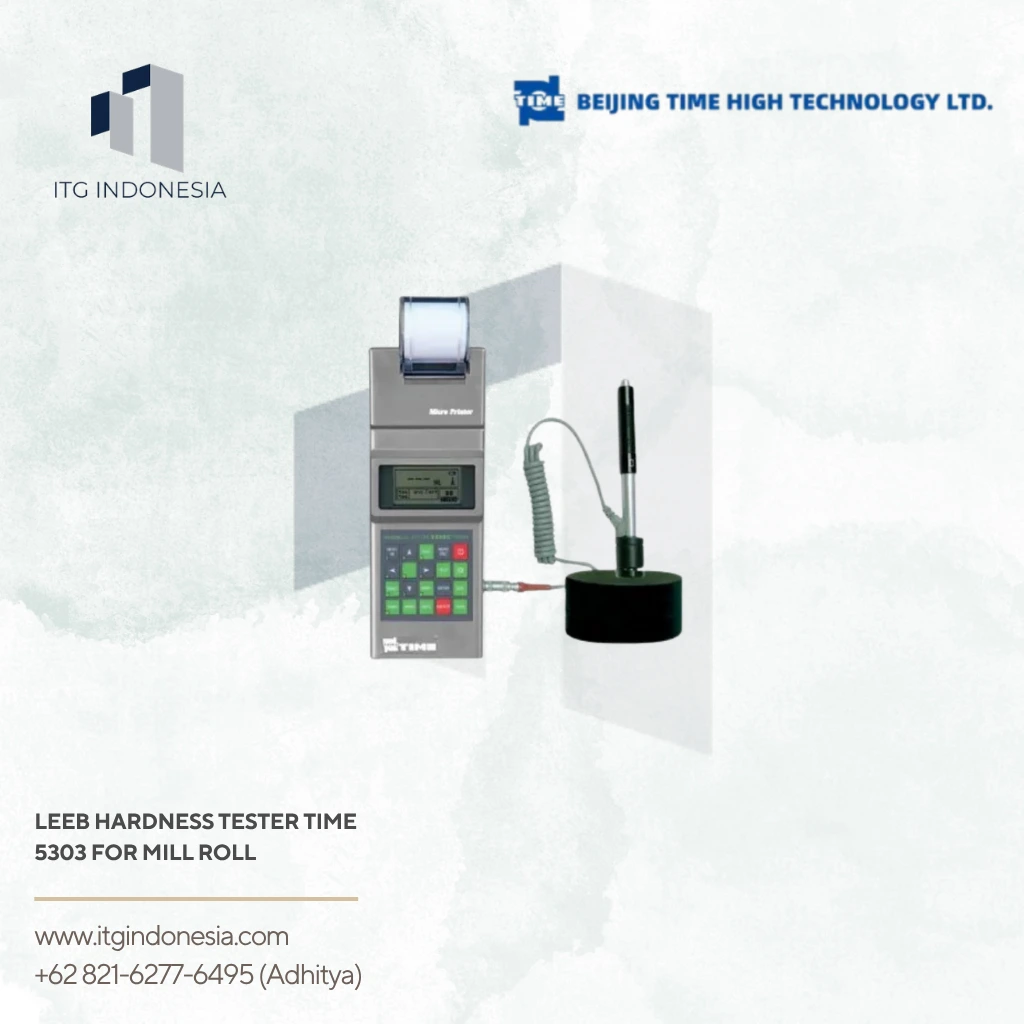 Leeb Hardness Tester TIME 5303 for Mill Roll untuk uji kekerasan roller industri
