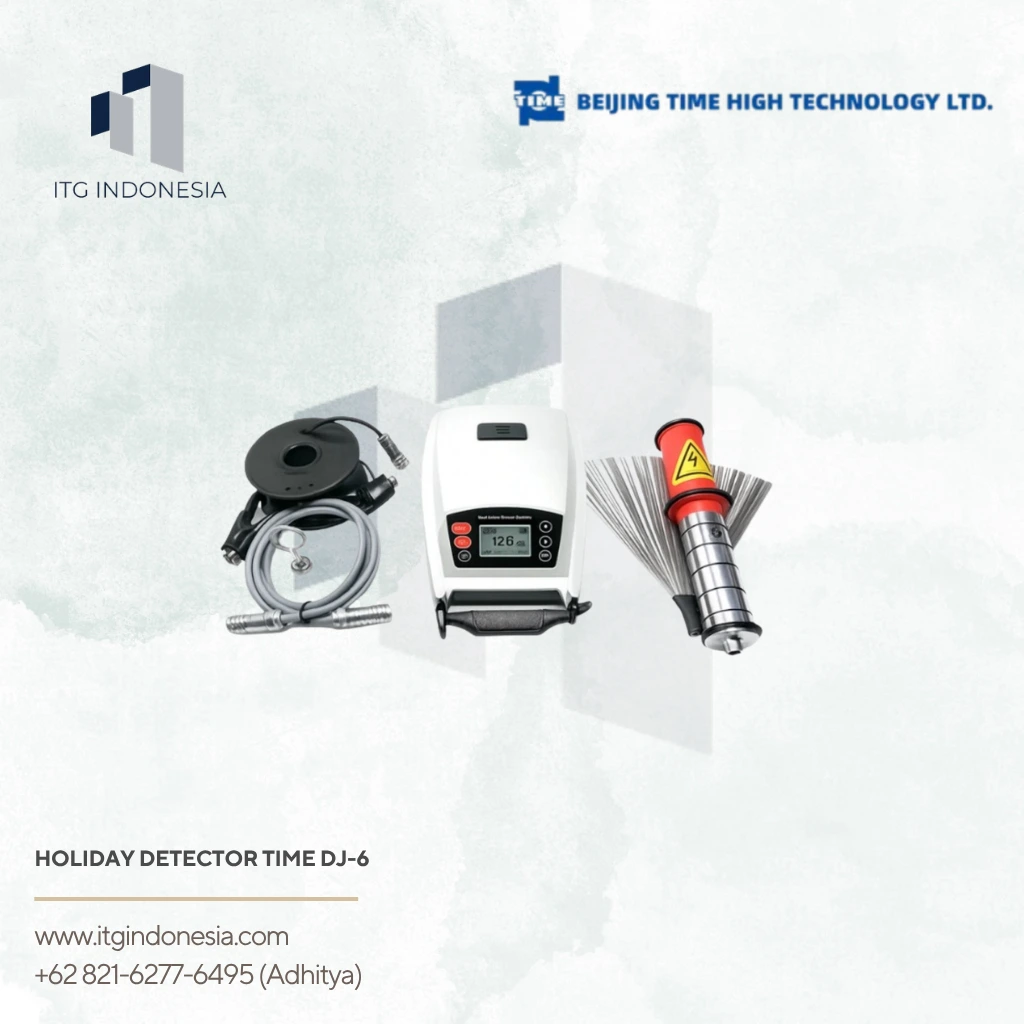 Holiday Detector TIME DJ-6 untuk inspeksi pinhole coating anti korosi