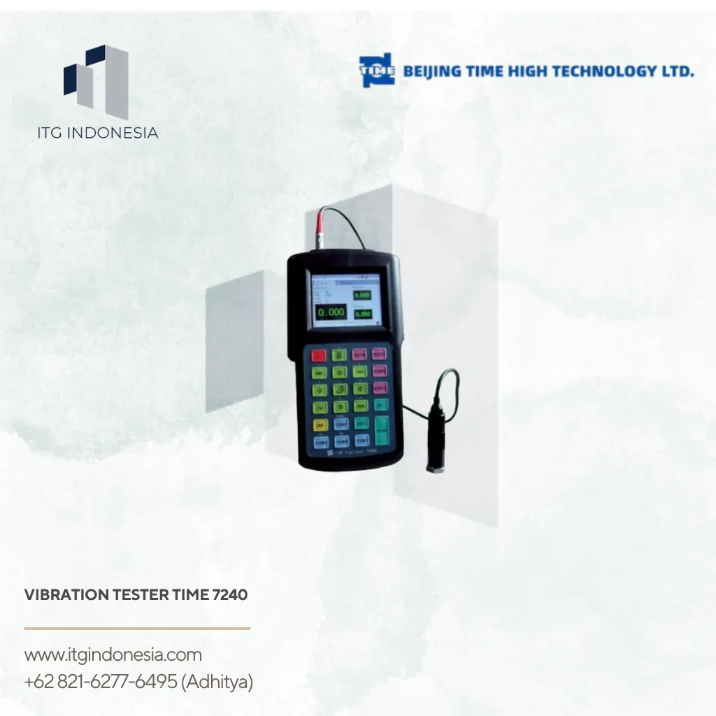 Vibration Tester TIME 7240 untuk monitoring getaran mesin industri